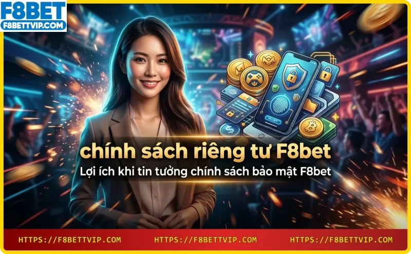 Lợi ích bảo mật F8bet - Giao dịch an toàn